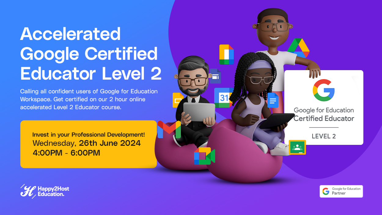 Accelerated Google Certified Educator Level 2